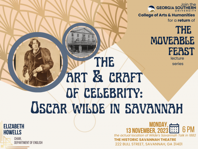 The College of Arts and Humanities will host the latest installment of its "Moveable Feast” lecture series on Oscar Wilde. The event is on Monday, Nov. 13, at 6 p.m.. at the Savannah Theatre, located at 222 Bull Street in Savannah. 